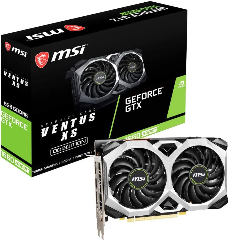 MSI NVIDIA GEFORCE GTX 1660 SUPER VENTUS XS OC 6GB